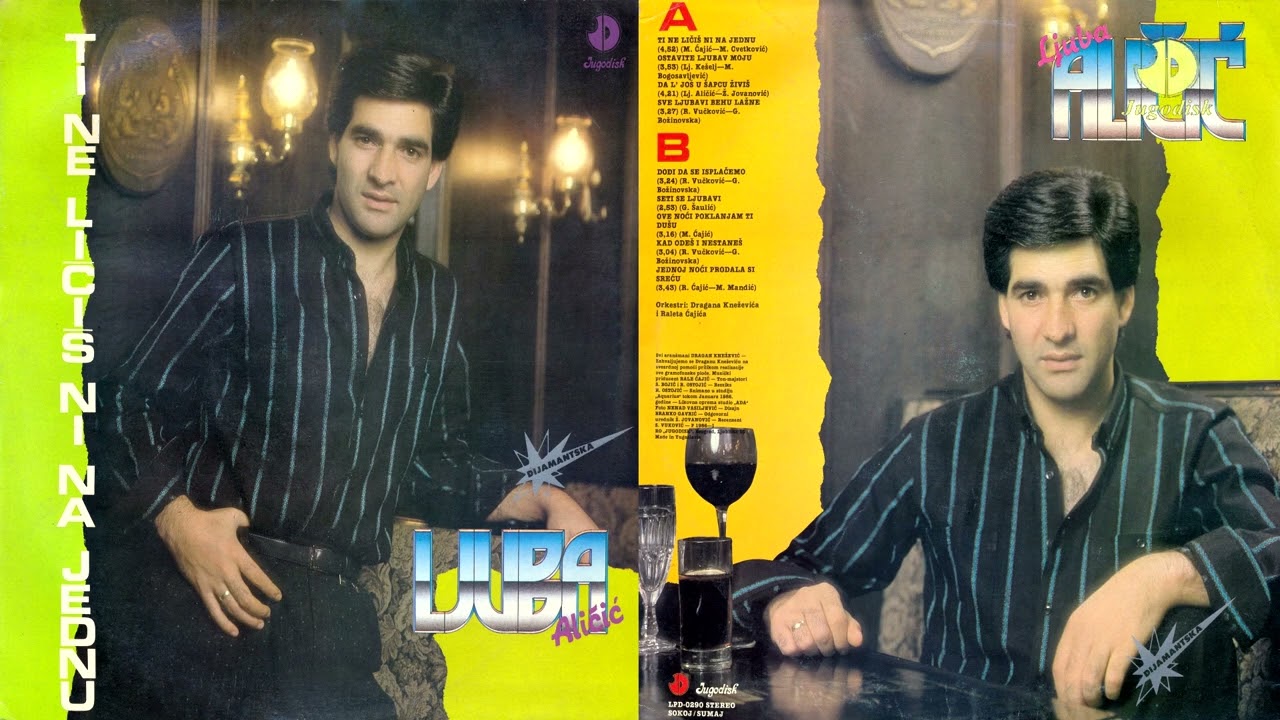 Ljuba Alicic - Ti ne licis ni na jednu (REMASTERED) - ALBUM 1986