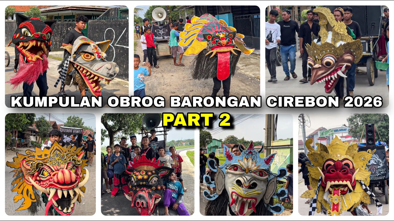 KUMPULAN OBROG BARONGAN CIREBON 2026 ❗️ Part 2