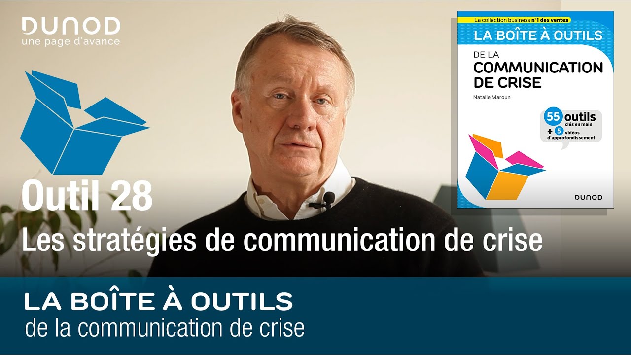 Outil 28 : Les stratégies de communication de crise