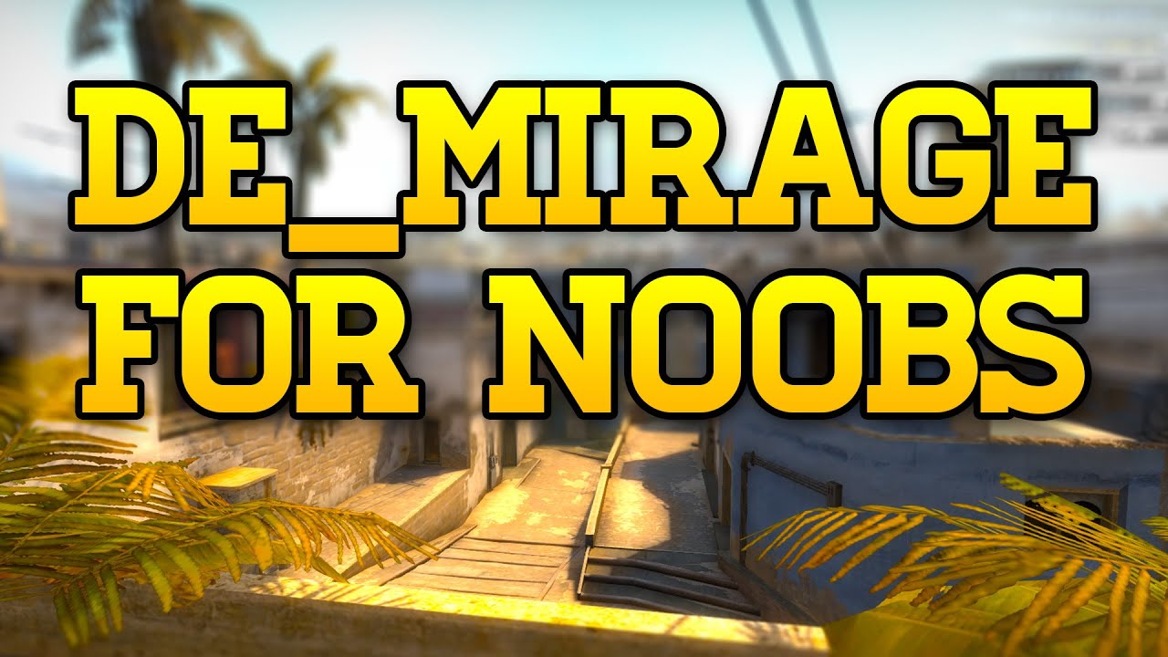 DE_MIRAGE For Noobs by Nick Bunyun mirage smokes and flashes