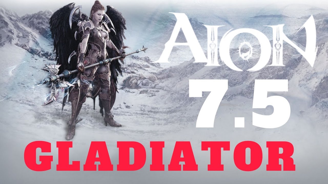 Новые изменения навыков класса ГЛАДИАТОР в AION 7.5! (Aion MMORPG 2020)