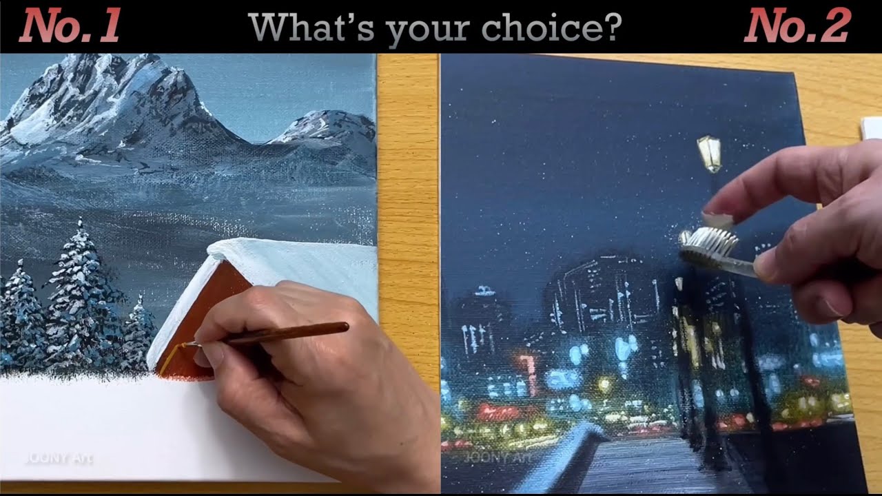 Acrylic Painting - What's your choice?