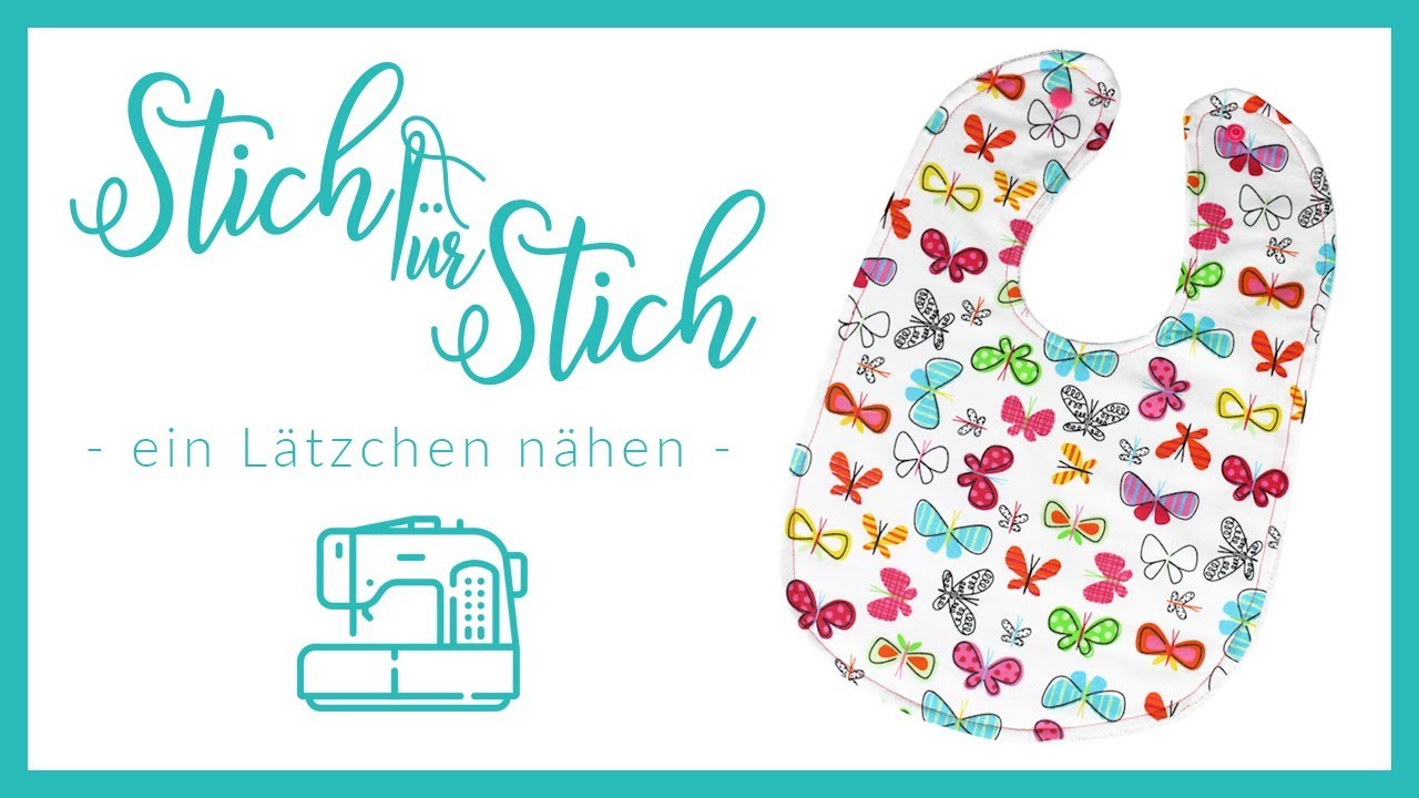 Lätzchen für Baby selbst nähen - Anfänger