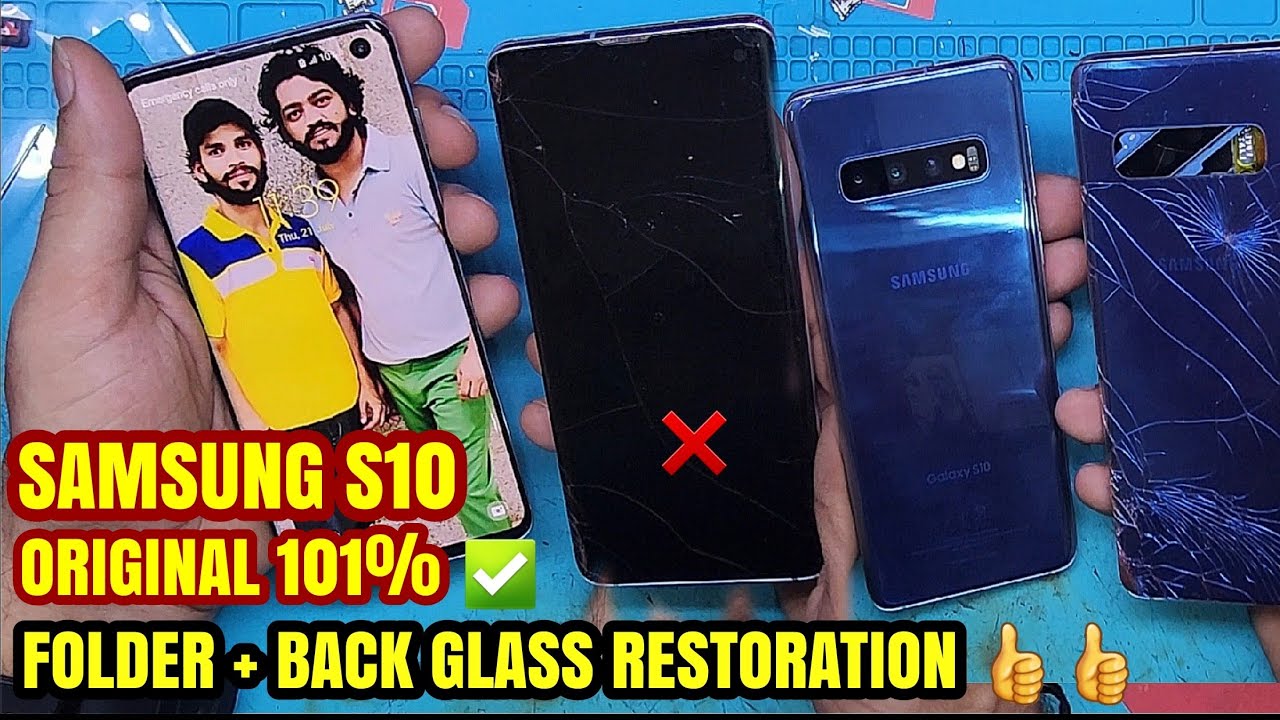 Samsung S10 Original Folder+Back Glass Resolution #samsungs10 #care original folder #curveddisplay