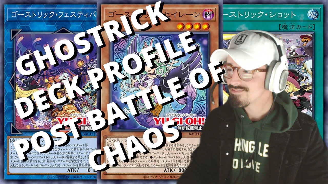 INSANE DECK….Yu-Gi-Oh! GHOSTRICK DECK PROFILE POST BATTLE OF CHAOS