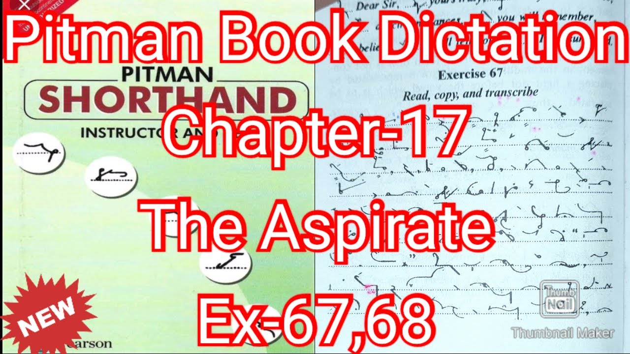 Pitman Dictation | Ex-67,68 | The Aspirate | chapter 17 