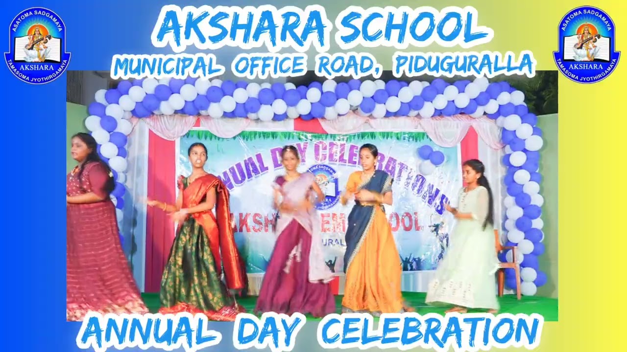 Prema Prema Vachava Prema Song                 AKSHARA SCHOOL, PIDUGURALLA, ANNUAL DAY CELEBRATIONS