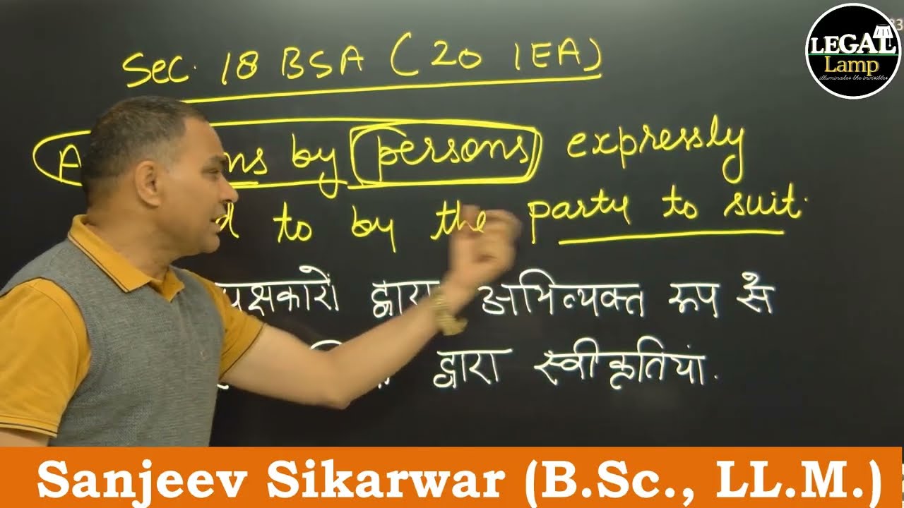 Sec 18 BSA (20 IEA) | Statement | Referee | Admission | swikriti kathan Bharatiya Sakshya Adhiniyam