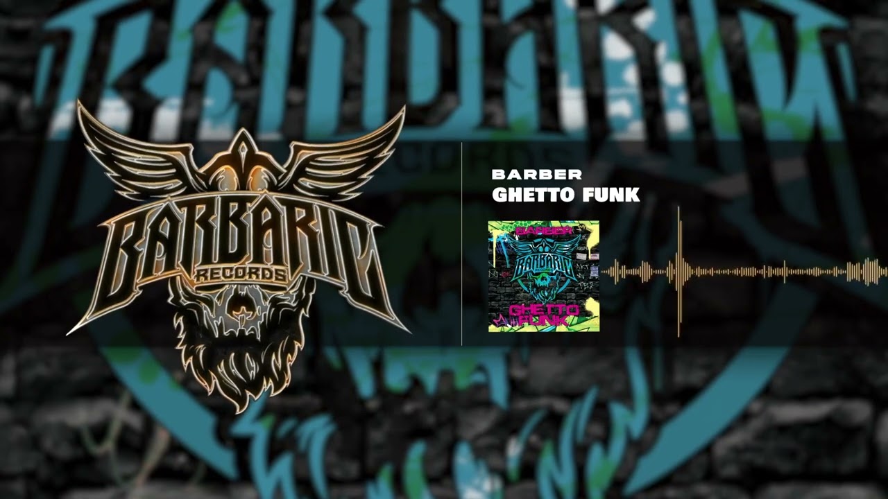 Barber - Ghetto Funk