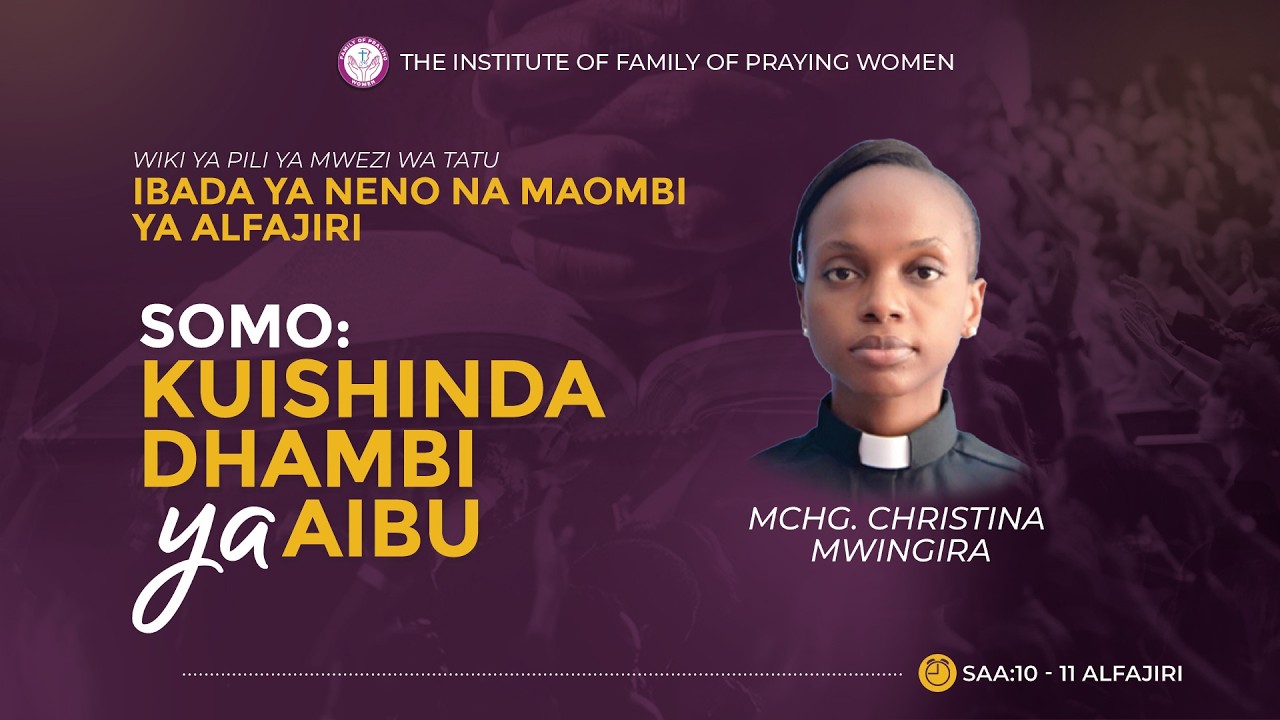 DAY 5: KUISHINDA DHAMBI YA AIBU  13 MARCH 2026