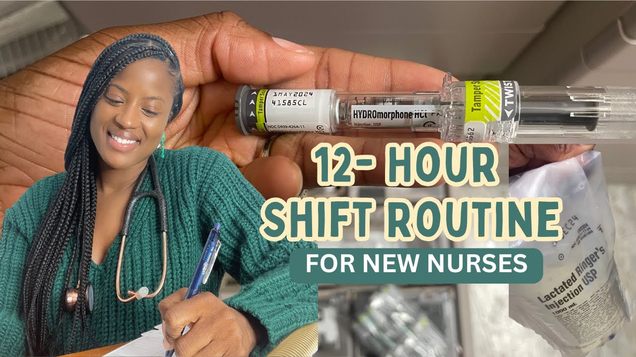 A-12 hour Shift Routine for New Nurses I Sharing my Personalized Nursing Routine