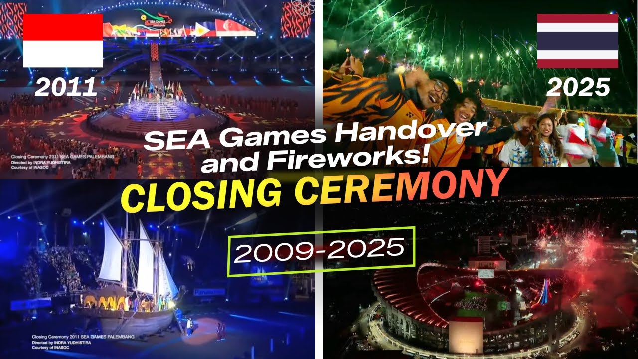 ❤️Never Ending Beauty! SEA GAMES CLOSING CEREMONY - HANDOVER & FIREWORKS 2009-2025 (8 Editions)