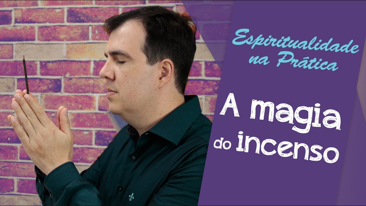 Incenso realmente funciona? | Espiritualidade na Prática #056