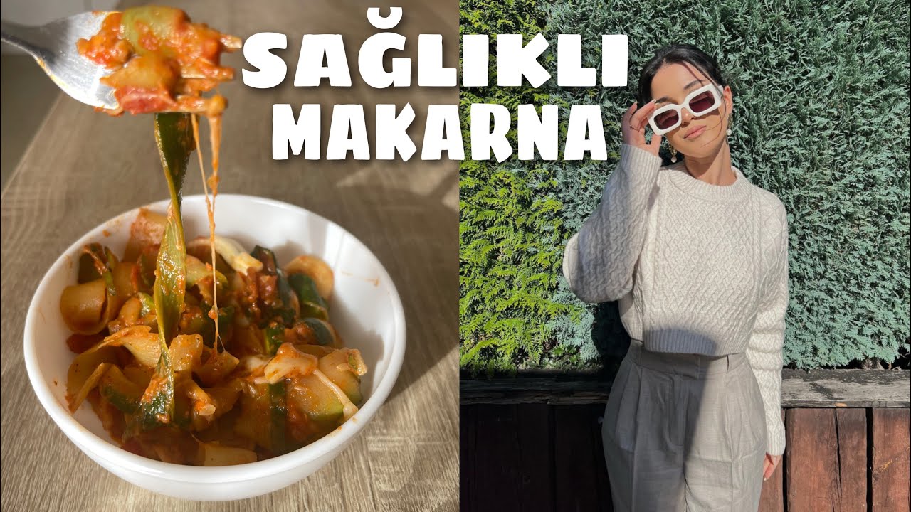 MAKARNA SEVERLER BURAYA! I sağlıklı pratik makarna tarifi