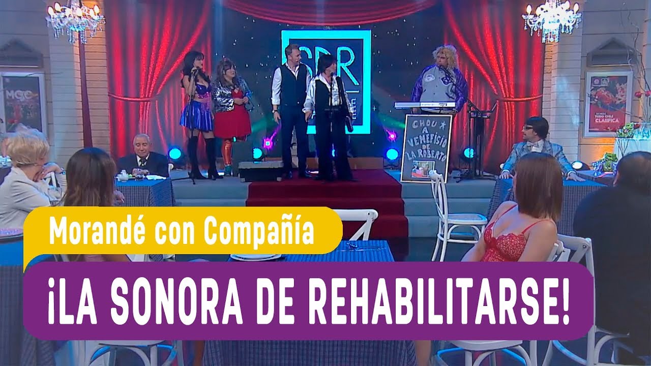 ¡Un nuevo hit de La sonora de rehabilitarse! - Morandé con Compañía 2017