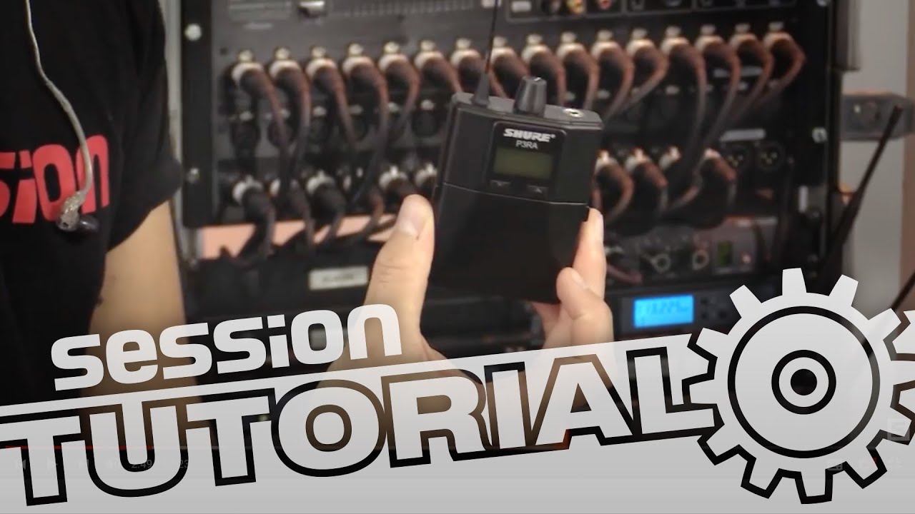 In-Ear-Monitoring - Was ist das, was bringt es, wie finde ich das passende System | session Tutorial