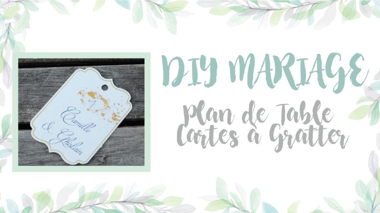 DIY #3 ~ MARIAGE | Plan de Table Cartes à Gratter !