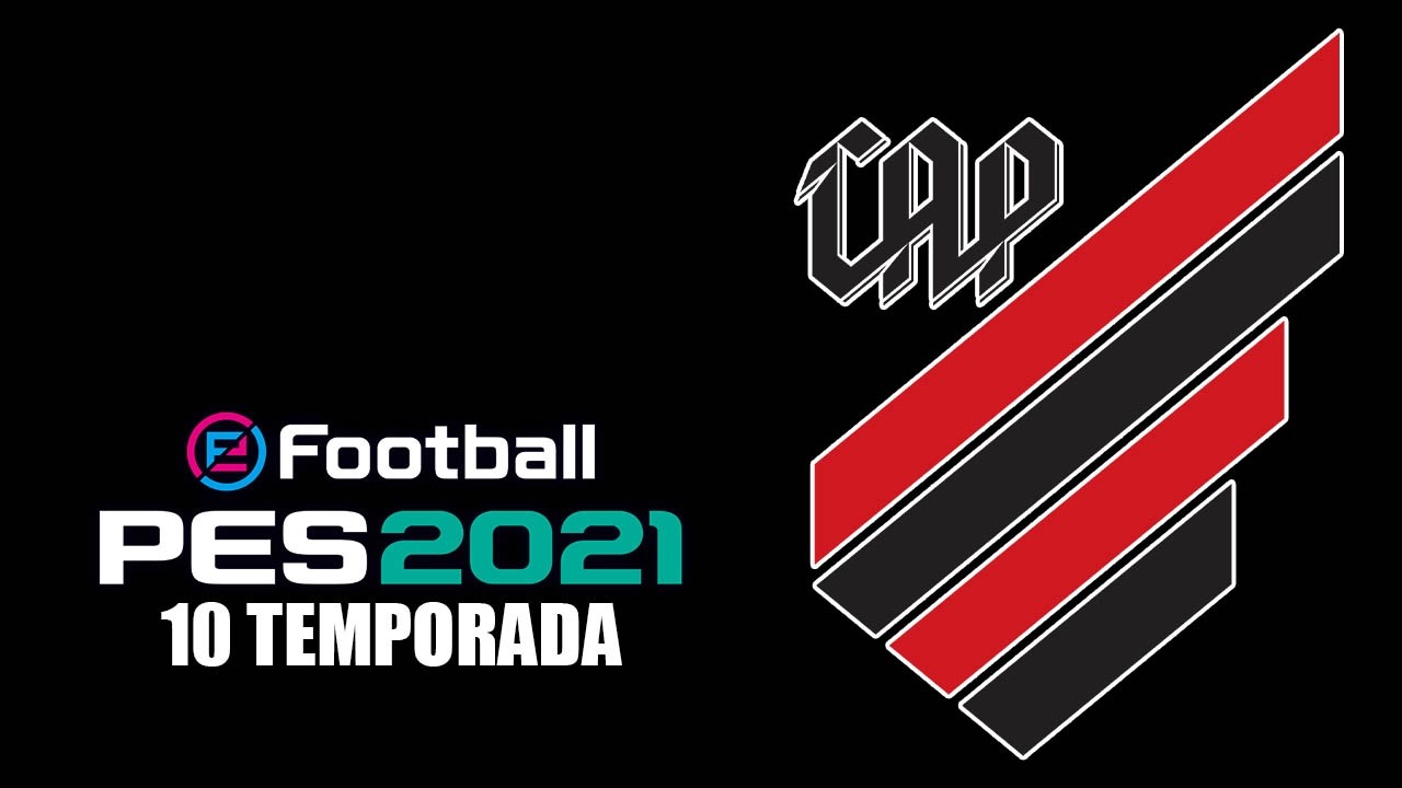 EFootball 2021 | 10 TEMPORADA | Atlético Paranaense | #26