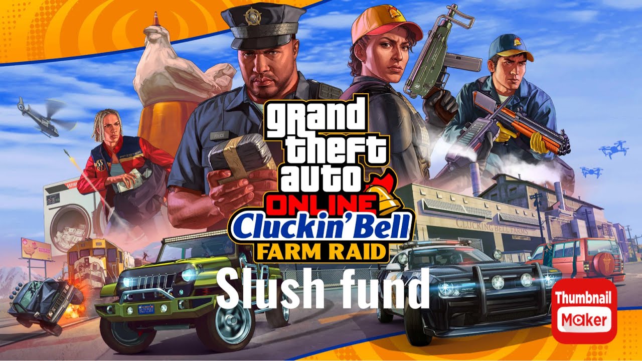 GTA online mission Vincent the cliuckin bell farm raid slush fund