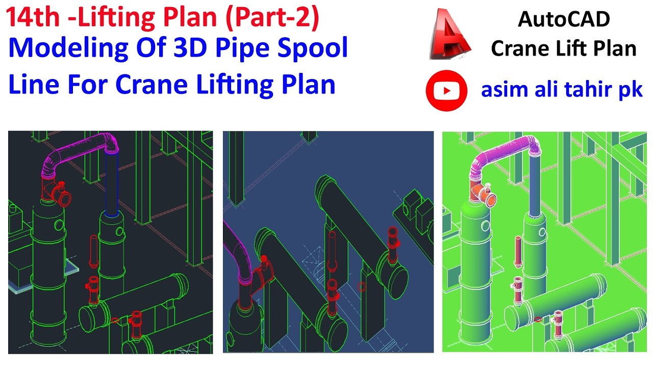14th LP Part-2 How to 3D Pipe Spool Modeling For Crane Lifting Plan Urdu&Hindi