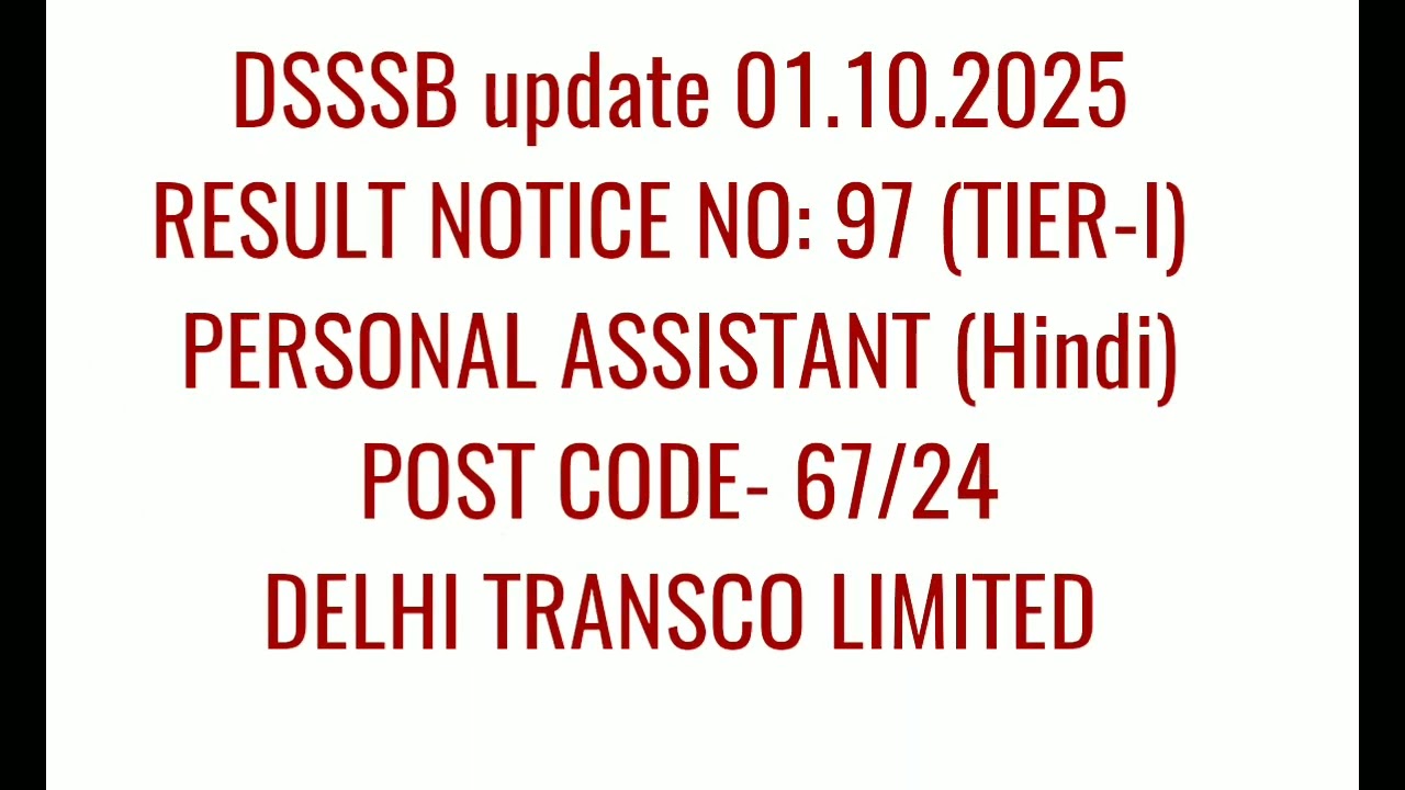 DSSSB updated RESULT 01.10.2025  POST CODE- 67/24 