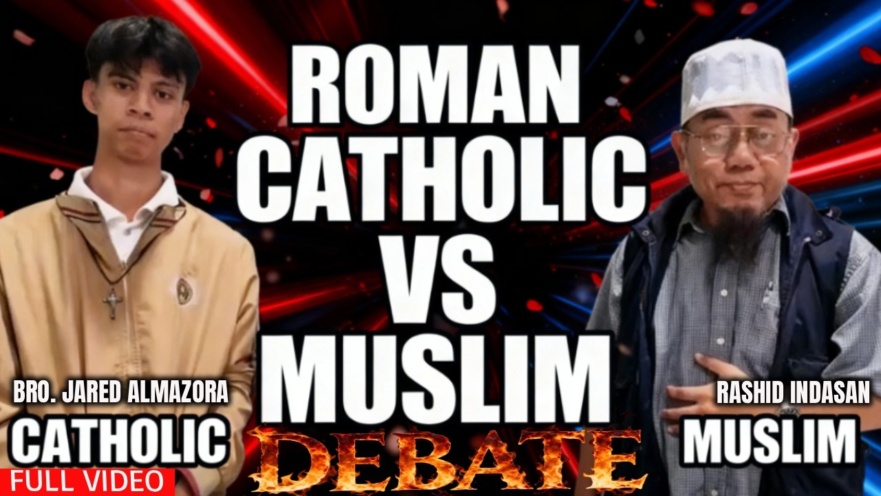 FULL VIDEO DEBATE/ ROMAN CATHOLIC VS MUSLIM/ BRO. JARED ALMAZORA VS RASHID INDASAN
