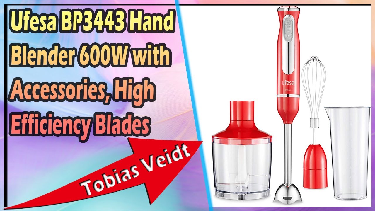 Ufesa BP3443 Hand Blender 600W with Accessories, High Efficiency Blades
