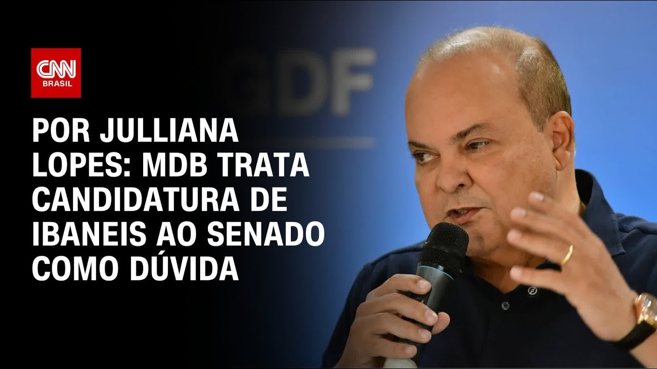 Candidatura de Ibaneis Rocha ao Senado &eacute; d&uacute;vida para MDB | HORA H