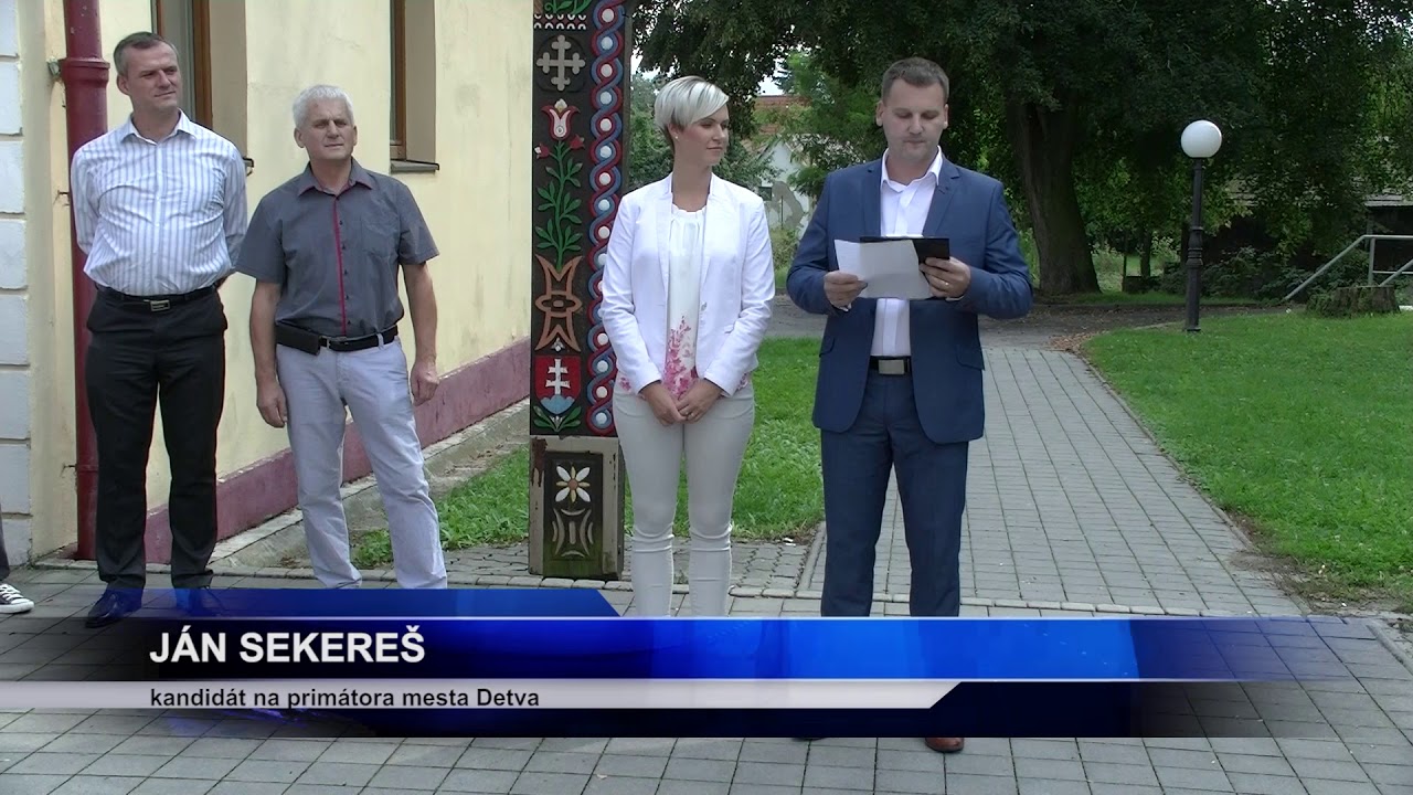 Ohlásenie kandidatúry Jána Sekereša na primátora Detvy - Detva.TV