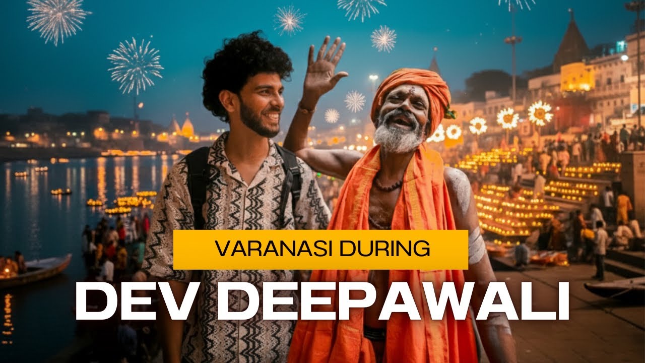 Dev Deepawali in Varanasi: A Spiritual Celebration Like No Other.