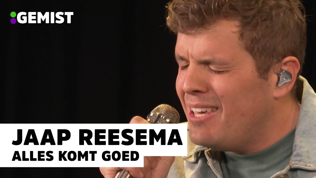 Jaap Reesema - Alles Komt Goed | Live Bij 538