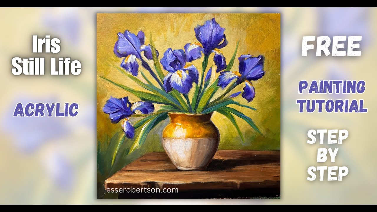 Free ACRYLIC Painting Tutorial | Iris Still Life