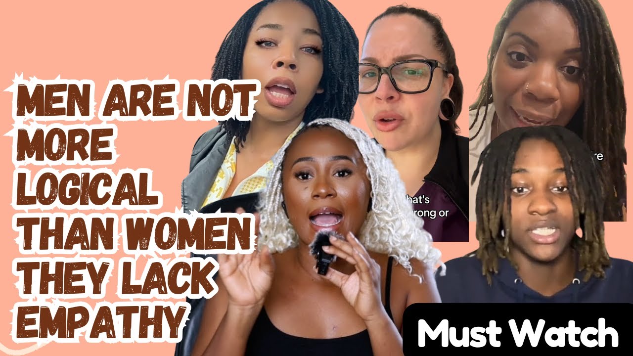Men Are Not More Logical Than Women They Lack Empathy - Must Watch