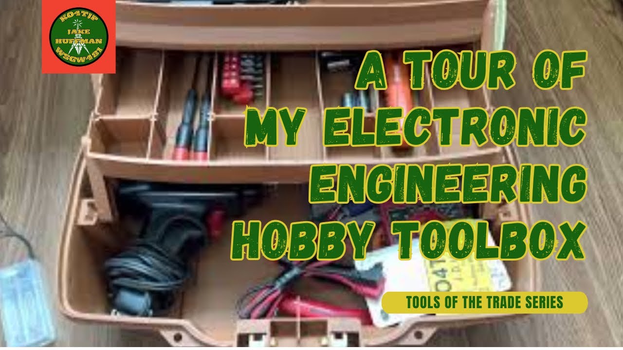 My Hobby Electronics Toolbox