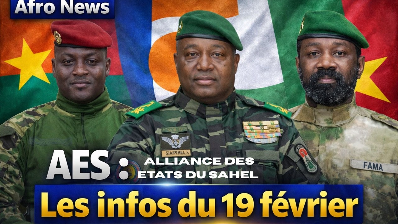 AES : les grandes infos du 19 février 2026