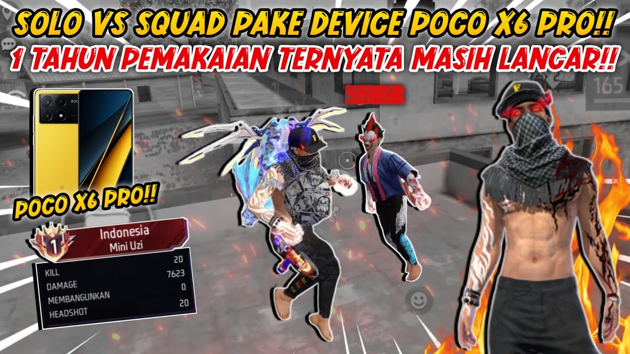 SOLO VS SQUAD PAKE DEVICE POCO X6 PRO!! SATU TAHUN PEMAKAIAN TERNYATA MASIH LANCAR!!