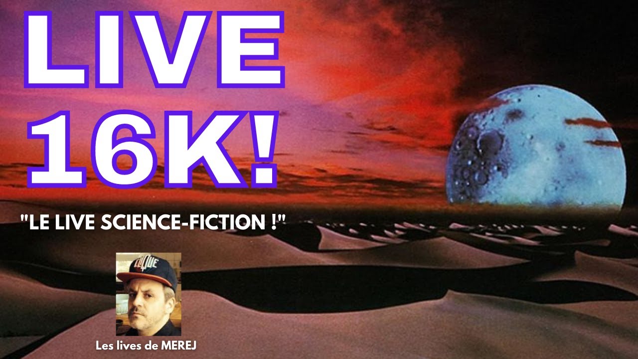 Live 16K ! Avec Dirty Tommy, Reubeu Des Bois & La fuite en vidéo !