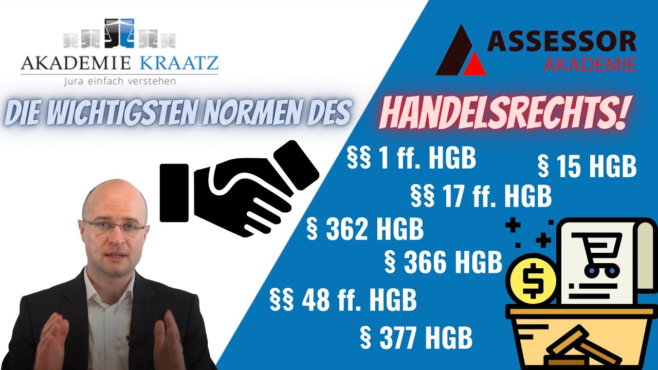 Examensrelevante Normen aus dem HGB? Welche sind es im Rahmen des Handelsrechts?