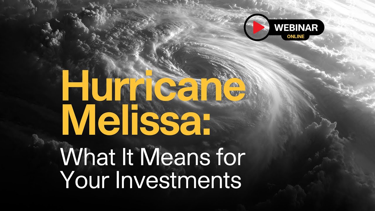 Hurricane Melissa: What It Means for Your Investments