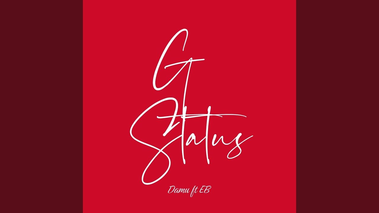 G Status (feat. EB)