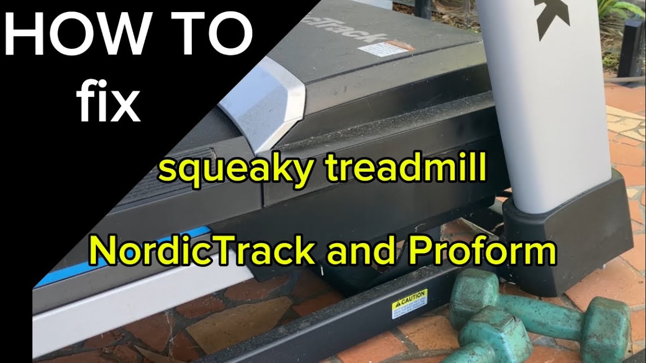 How to fix squeaky treadmill - NordicTrack - Proform - Healthrider