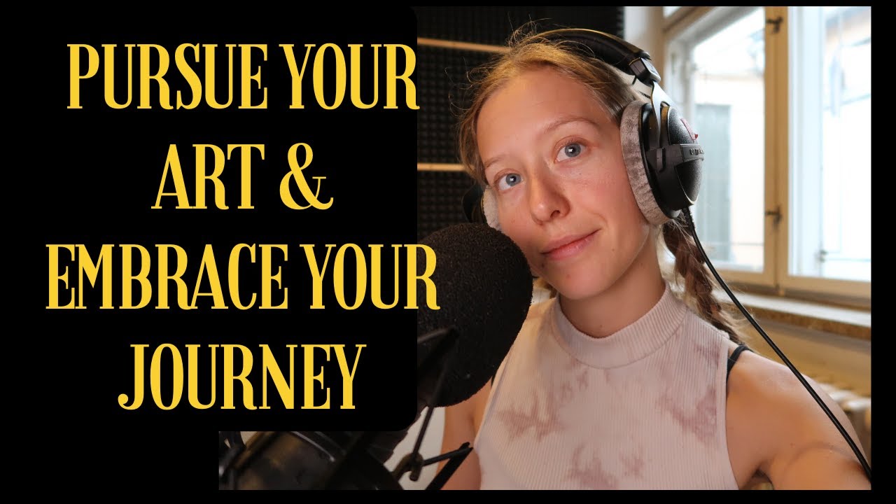 Don’t Wait for Perfect: Be Real, Pursue Your Art & Embrace Your Journey