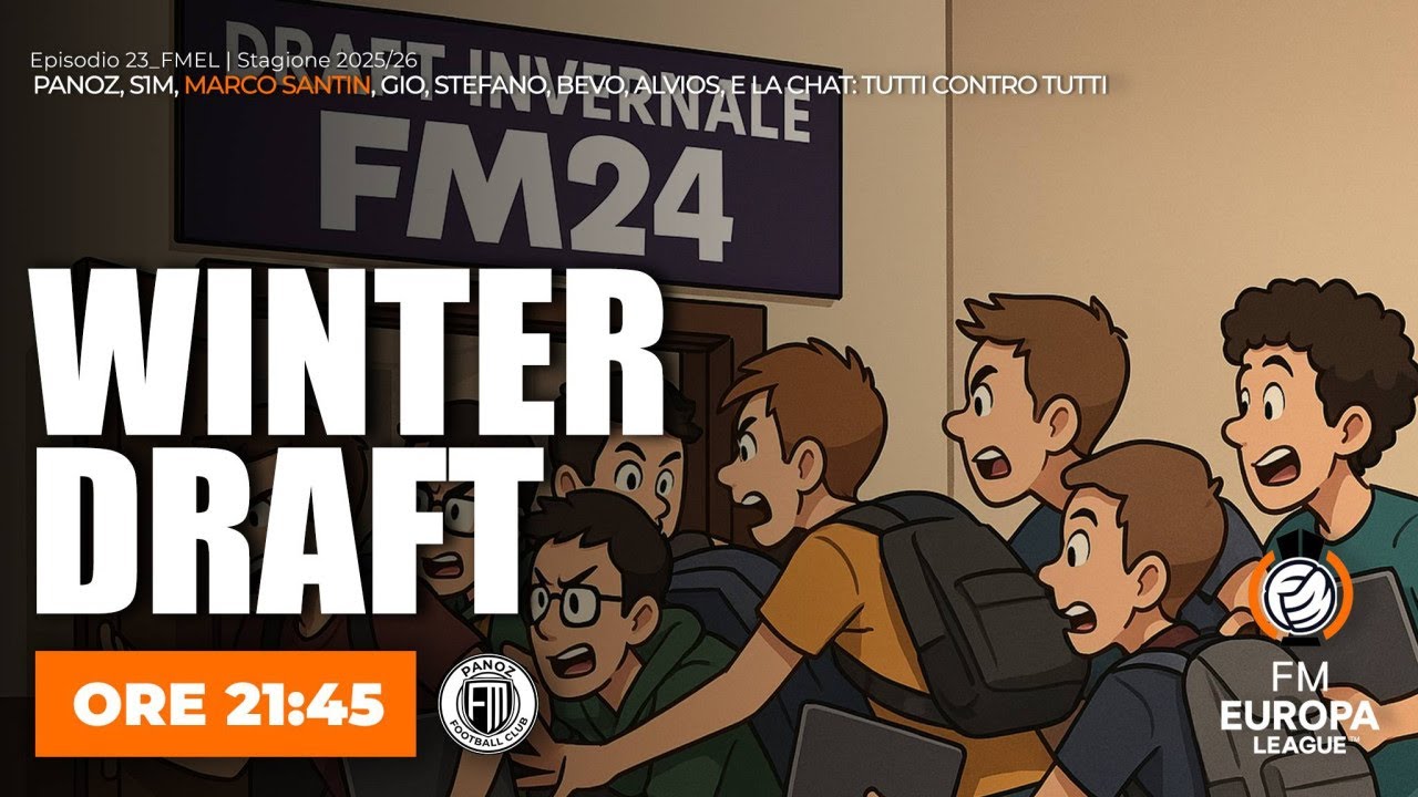 🏆FM Europa League 🌟Draft Invernale ! Partecipa in LIVE Ep.23 🗓️⚽️25/26