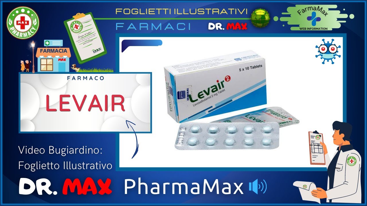 ❓ Cos'&egrave; il 💊 Farmaco LEVAIR 🗺️ Foglietto Illustrativo Bugiardino Salute