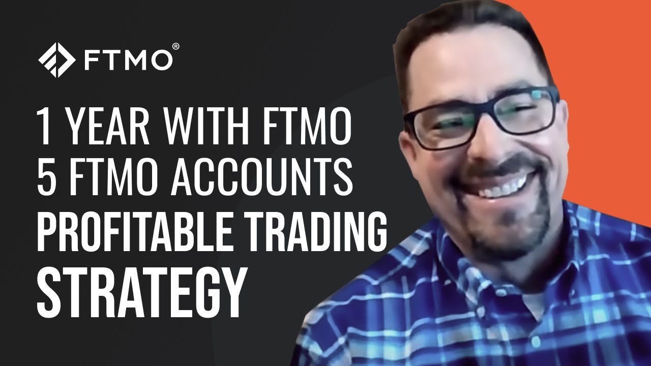 1 year with FTMO and 5 FTMO Accounts. Trader Michael shares his strategy and more! | FTMO