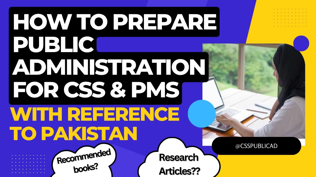 Mastering Public Administration for CSS & PMS | Public Administration Strategies
