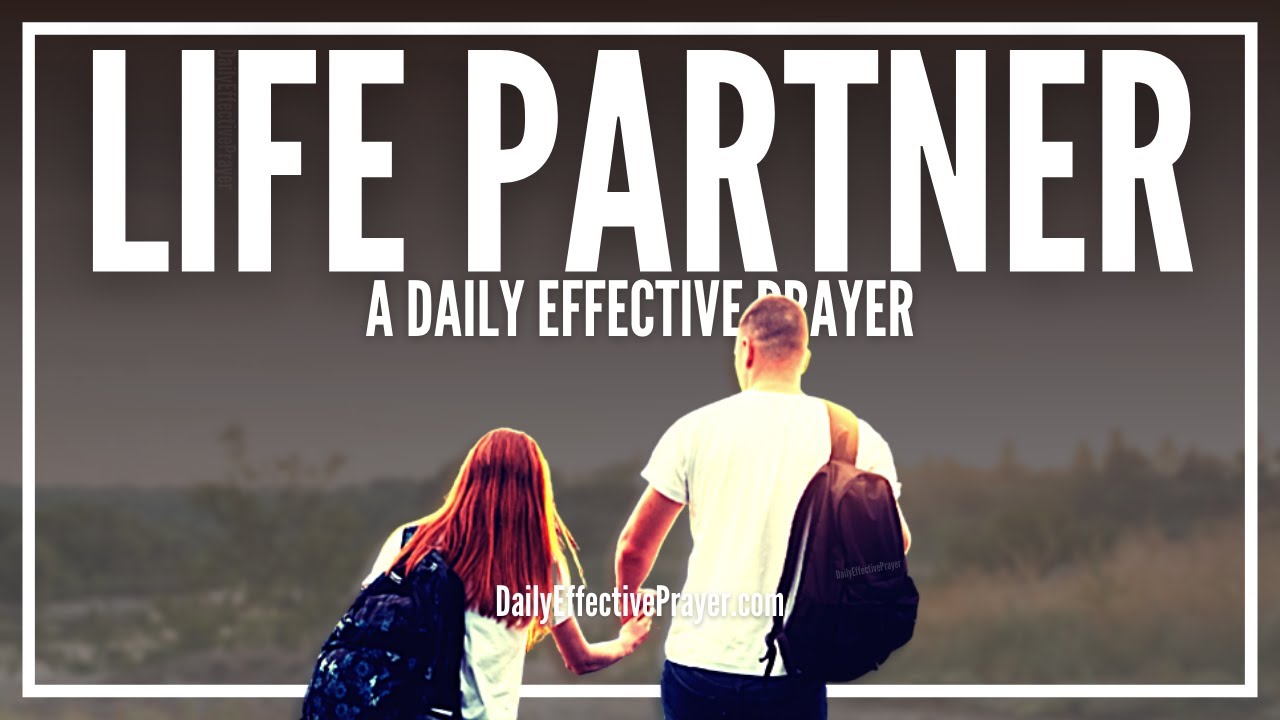 Daily Effective Prayer For Life Partner | Anointed & Effective Prayer For Finding Your Life Partner