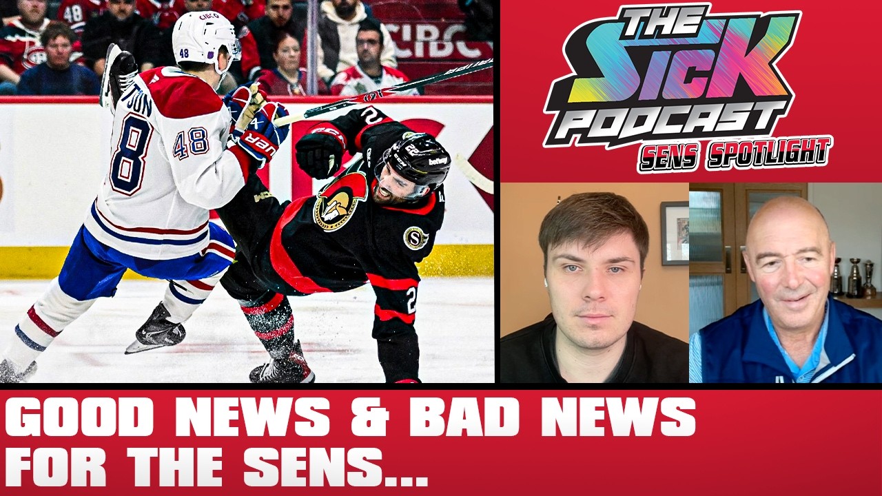 Good News & Bad News For The Sens - Sens Spotlight #88