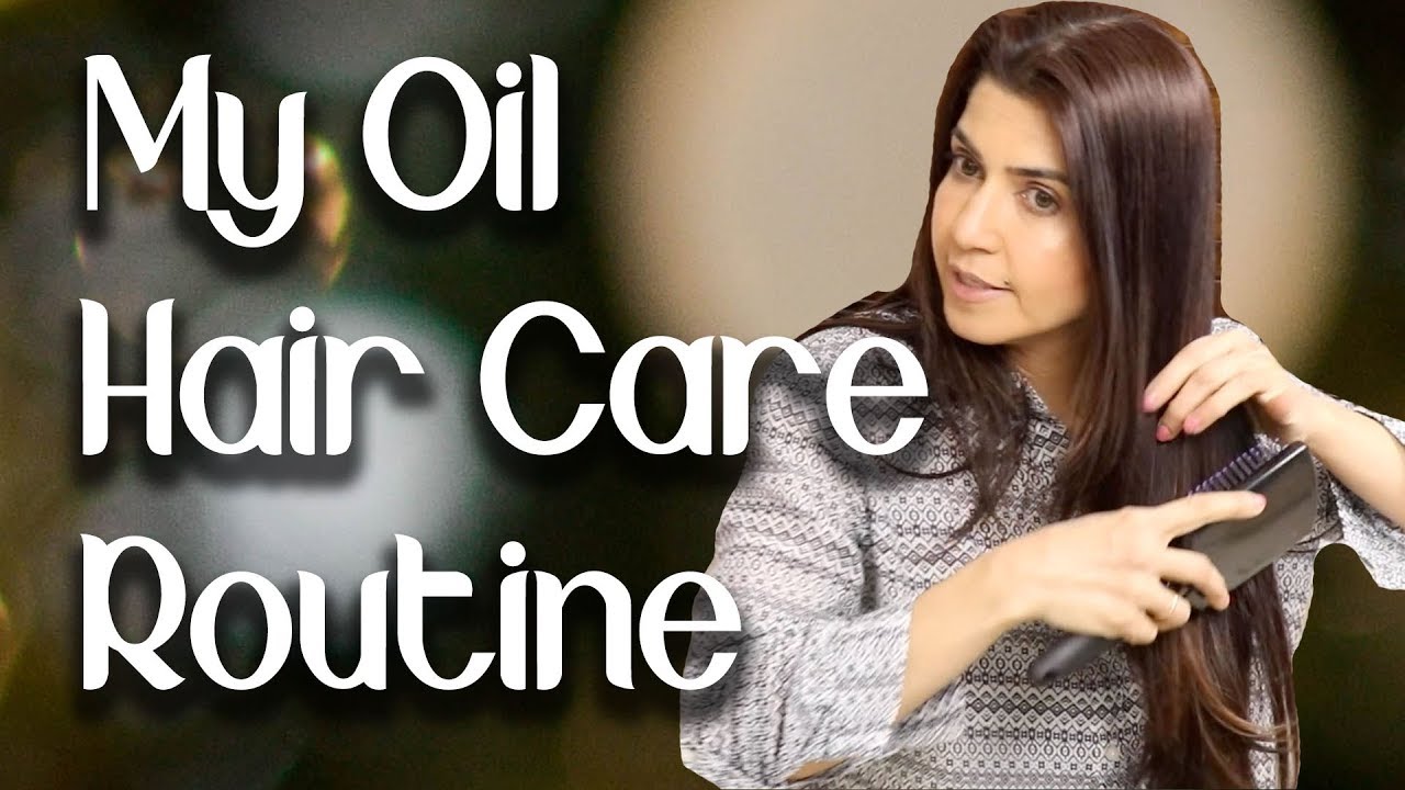 My Oil Hair Care Routine - Ghazal Siddique