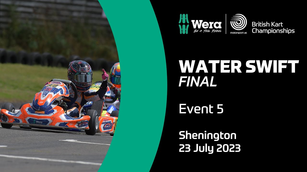 Water Swift Final | Event 5, Shenington | Wera Tools British Kart Championships 2023